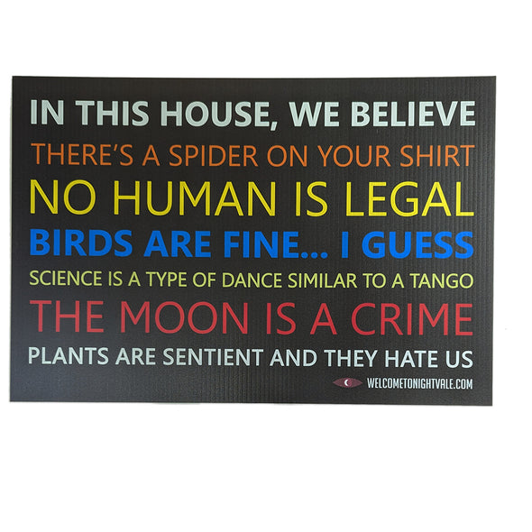 In This House Yard Sign Art Welcome to Night Vale Just the Sign ($22)